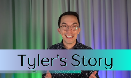 Tyler’s Story
